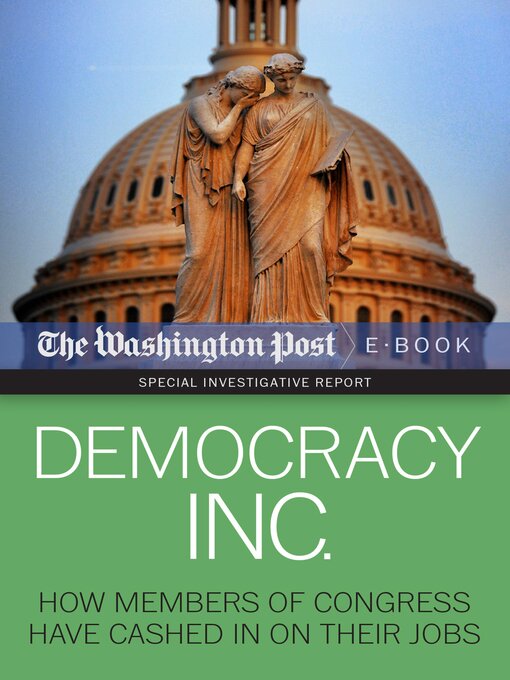 Title details for Democracy Inc. by The Washington Post - Available